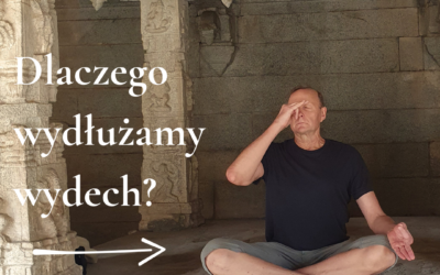Dlaczego wydłużamy wydech?