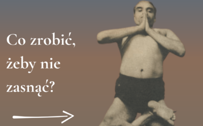 Co zrobić, żeby nie zasnąć?