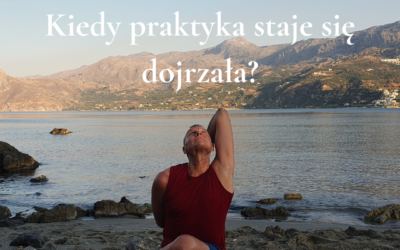Kiedy praktyka staje się dojrzała