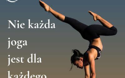 Nie każda joga jest dla każdego