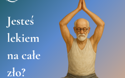 Jesteś lekiem na całe zło?